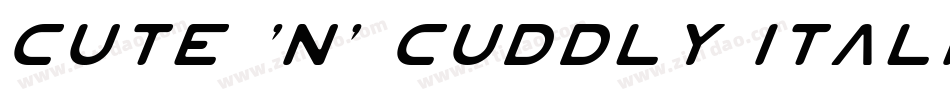 cute 'n' cuddly Italic字体转换
